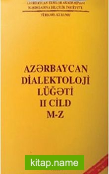 Azerbaycan Dialektoloji Lügati (İkinci Cilt M-Z) — Sefi Behbutov kitap kapağı
