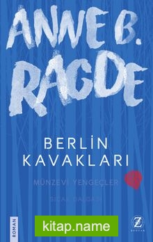 Berlin Kavakları / Neshov Üçlemesi 1. Kitap — Anne B. Ragde kitap kapağı