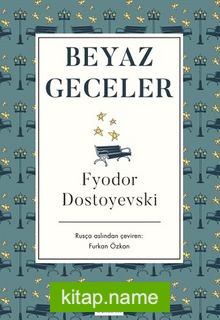 Beyaz Geceler (Karton Kapak) — Fyodor Mihailoviç Dostoyevski kitap kapağı