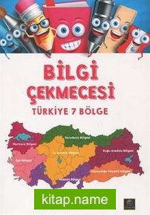 Bilgi Çekmecesi - Türkiye 7 Bölge — Oya Adıyaman kitap kapağı