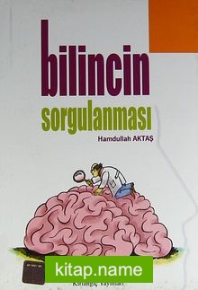Bilincin Sorgulanması — Hamdullah Aktaş kitap kapağı
