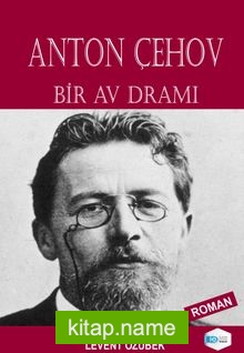 Bir Av Dramı — Anton Çehov kitap kapağı