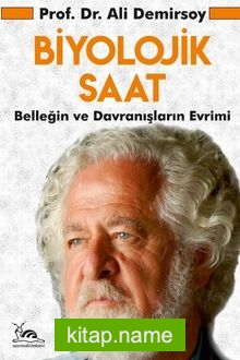 Biyolojik Saat Belleğin ve Davranışların Evrimi — Ali Demirsoy kitap kapağı
