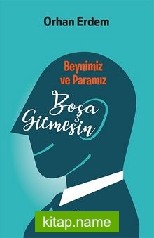 Boşa Gitmesin — Orhan Erdem kitap kapağı