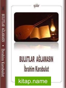 Bulutlar Ağlamasın — İbrahim Karabulut kitap kapağı