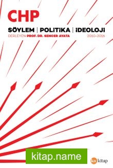 CHP Söylem, Politika, İdeoloji kitap kapağı
