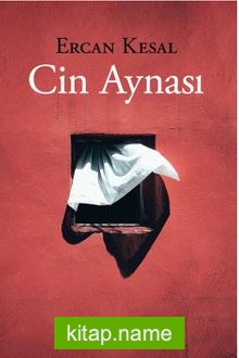 Cin Aynası — Ercan Kesal kitap kapağı
