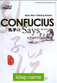 Confucius Says (Wise Men Talking Series) Çince Okuma — Cai Xiqin kitap kapağı