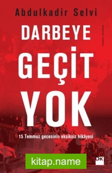 Darbeye Geçit yok — Abdülkadir Selvi kitap kapağı