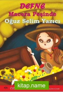 Defne Macera Peşinde — Oğuz Selim Yazıcı kitap kapağı
