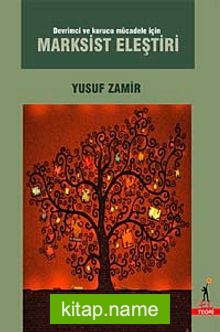Devrimci ve Kurucu Mücadele İçin Marksist Eleştiri — Yusuf Zamir kitap kapağı