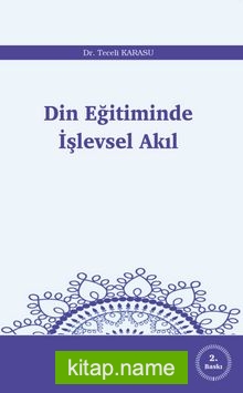 Din Eğitiminde İşlevsel Akıl — Dr. Teceli Karasu kitap kapağı