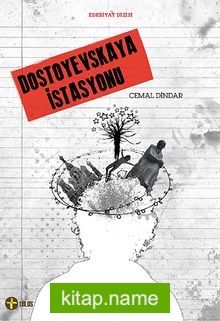 Dostoyevskaya İstasyonu — Cemal Dindar kitap kapağı
