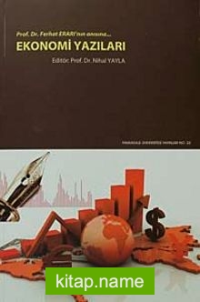 Ekonomi Yazıları Prof.Dr.Ferhat Erarı'nın Anısına... kitap kapağı
