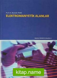 Elektromanyetik Alanlar — Dr. Mustafa Temiz kitap kapağı