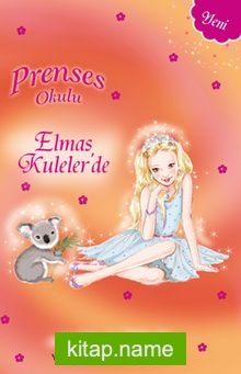 Elmas Kuleler’de / Prenses Okulu 31 — Vivian French kitap kapağı