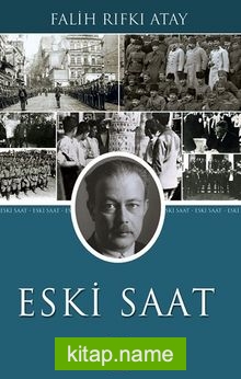Eski Saat — Falih Rıfkı Atay kitap kapağı