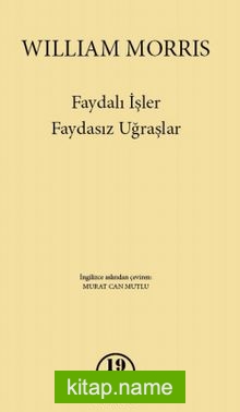 Faydalı İşler Faydasız Uğraşlar — William Morris kitap kapağı