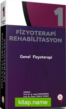 Fizyoterapi Rehabilitasyon Genel Fizyoterapi Cilt 1 — Kolektif kitap kapağı