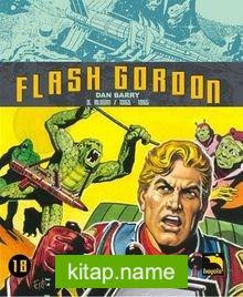 Flash Gordon Cilt:18 9. Albüm (1963 - 1965) — Dan Barry kitap kapağı