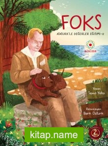Foks / Atatürk’le Değerler Eğitimi 2 — Sema Yahşi kitap kapağı
