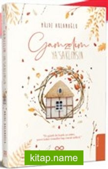 Gamzelim Ya'saklımsın — Müjde Aklanoğlu kitap kapağı