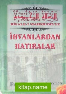 İhvanlardan Hatıralar (Ciltli) — G. Akyıldız kitap kapağı