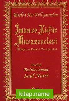 İman ve Küfür Muvazeneleri (Cep Boy Vinleks) (12x17) (Kod:193) — Bediüzzaman Said Nursi kitap kapağı