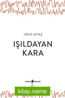 Işıldayan Kara — Uğur Aktaş kitap kapağı
