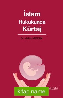 İslam Hukukunda Kürtaj — Dr. Hafsa Kesgin kitap kapağı