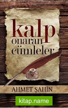 Kalp Onaran Cümleler — Ahmed Şahin kitap kapağı