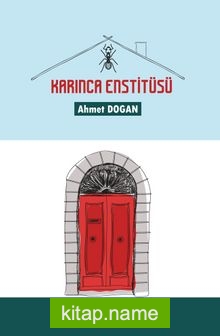 Karınca Enstitüsü — Ahmet Doğan kitap kapağı