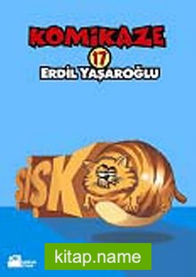 Komikaze 17 / Şişko — Erdil Yaşaroğlu kitap kapağı