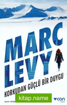 Korkudan Güçlü Bir Duygu — Marc Levy kitap kapağı