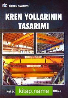 Kren Yollarının Tasarımı — Prof. Dr. Alpay Özgen kitap kapağı