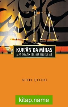 Kur'an'da Miras Matematiksel Bir İnceleme — Şerif Çelebi kitap kapağı