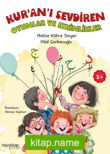 Kur’an’ı Sevdiren Oyunlar ve Etkinlikler — Hatice Kübra Tongar kitap kapağı