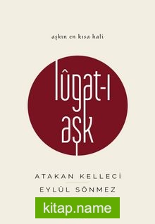 Lugat-ı Aşk — Atakan Kelleci kitap kapağı