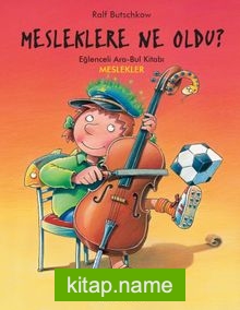 Mesleklere Ne Oldu ? / Eğlenceli Ara-Bul Kitabı Meslekler — Ralf Butschkow kitap kapağı