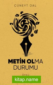 Metin Olma Durumu — Cüneyt Dal kitap kapağı