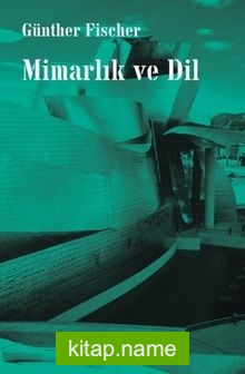Mimarlık ve Dil — Günther Fischer kitap kapağı