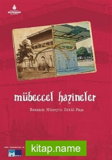 Mübeccel Hazineler — Ressam Hüseyin Zekai Paşa kitap kapağı