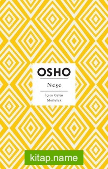 Neşe İçten Gelen Mutluluk — Osho kitap kapağı