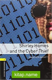 OBWL - Level 1: Shirley Homes and the Cyber Thief - audio pack — Jennifer Bassett kitap kapağı