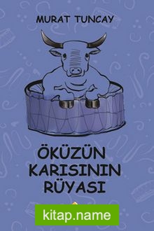 Öküzün Karısının Rüyası — Murat Tuncay kitap kapağı