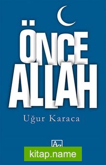 Önce Allah — Uğur Karaca kitap kapağı