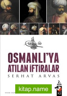 Osmanlıya Atılan İftiralar — Serhat Arvas kitap kapağı