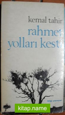 Rahmet Yolları Kesti (2-D-72) — Kemal Tahir kitap kapağı