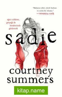 Sadie — Courtney Summers kitap kapağı