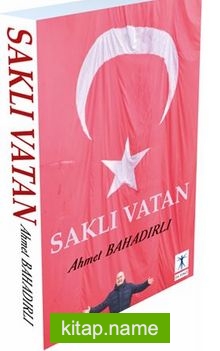 Saklı Vatan — Dt. Ahmet Bahadırlı kitap kapağı